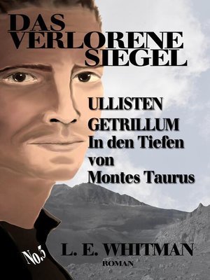 cover image of Ullisten Getrillum: In den Tiefen von Montes Taurus
